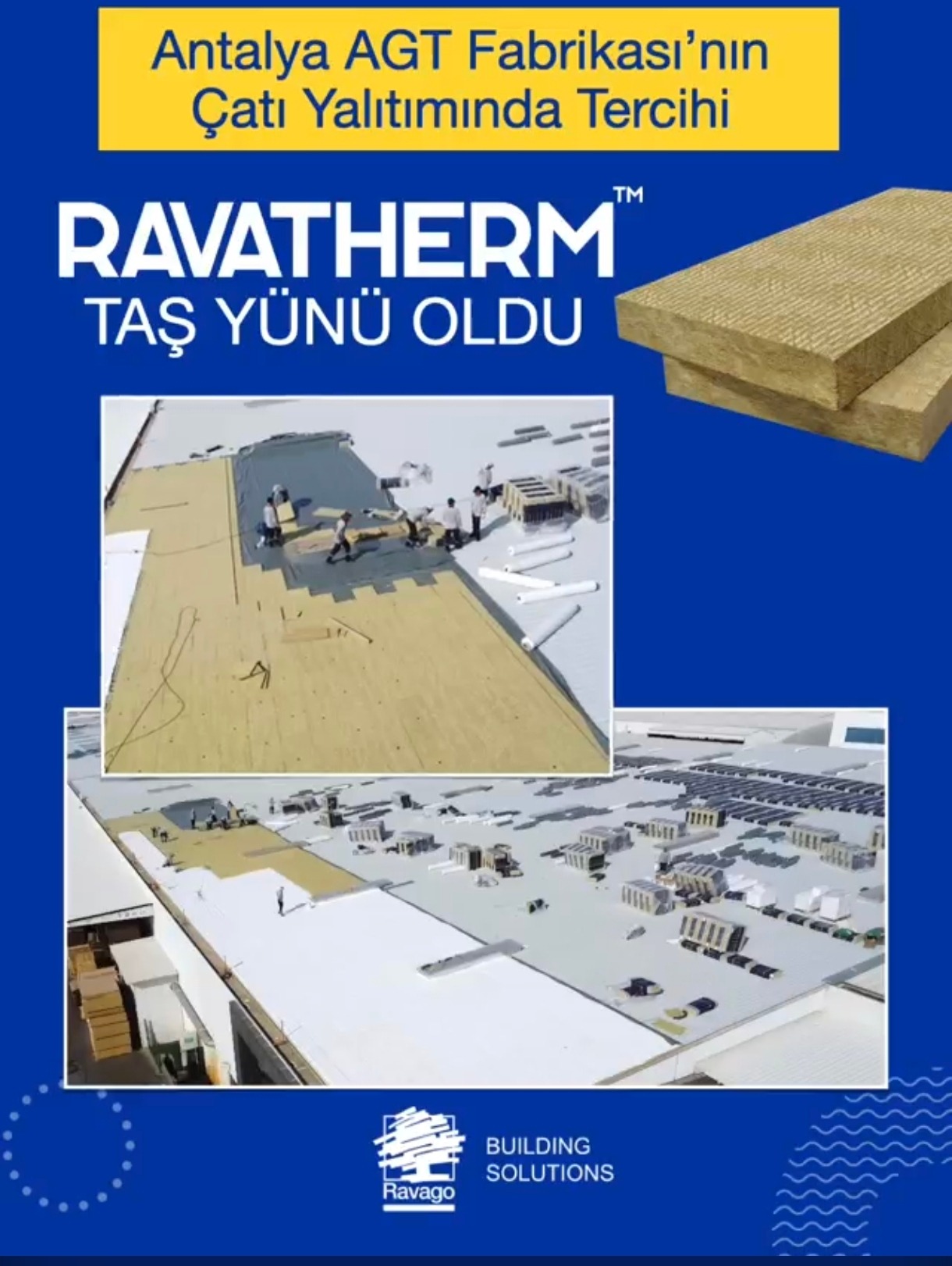 AGT Antalya Fabrikası'nda 55 Bin m²'lik Çatı Yalıtımı