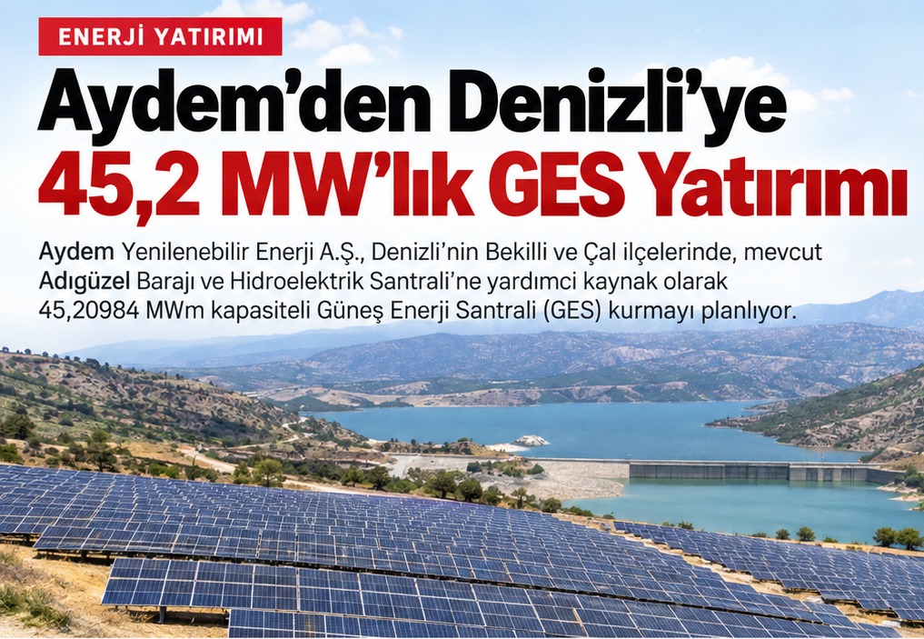 Aydem'den Denizli'ye 45,2 MW'lık GES Yatırımı