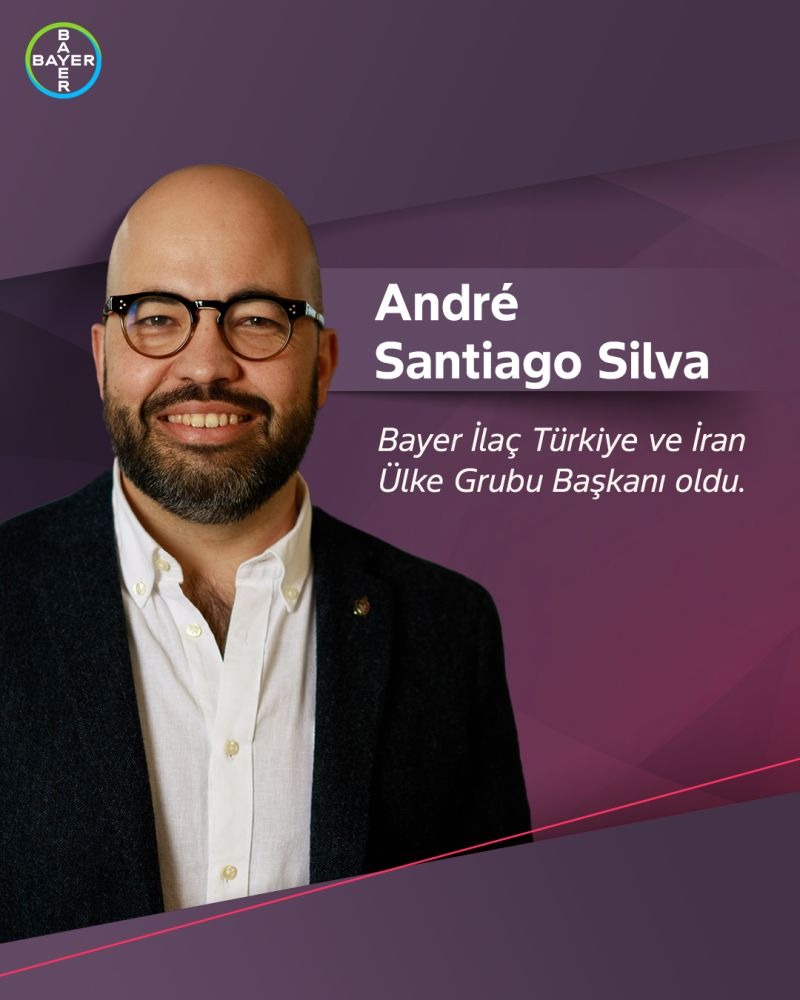 Bayer Türkiye'de Üst Düzey Atama: İlaç Operasyonları André Santiago Silva'ya Emanet