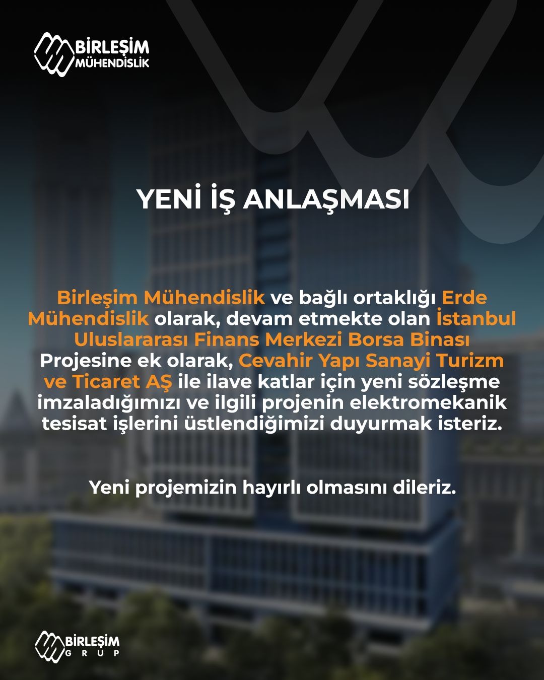 Birleşim Mühendislik ve Erde Mühendislik'ten İstanbul Finans Merkezi'nde Yeni Sözleşme