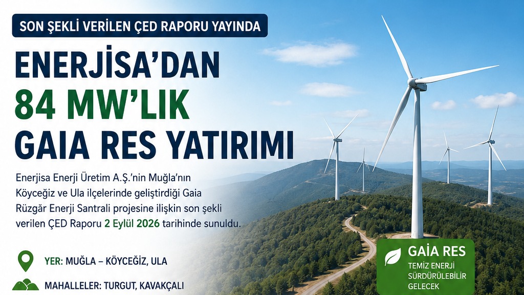 Enerjisa'dan Muğla'ya 84 MW'lık Gaia RES Yatırımı