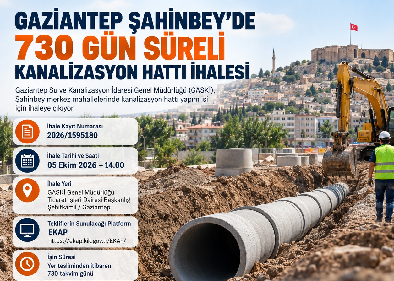 Gaziantep Şahinbey'de 730 Gün Süreli Kanalizasyon Hattı İhalesi