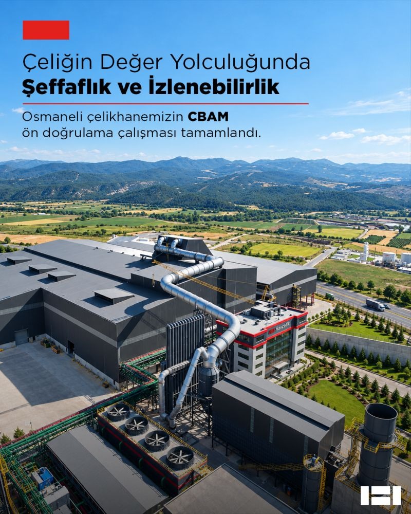 Hasçelik'in Osmaneli Çelikhanesinde 2025 Emisyon Verileri İçin CBAM Ön Doğrulaması Tamamlandı