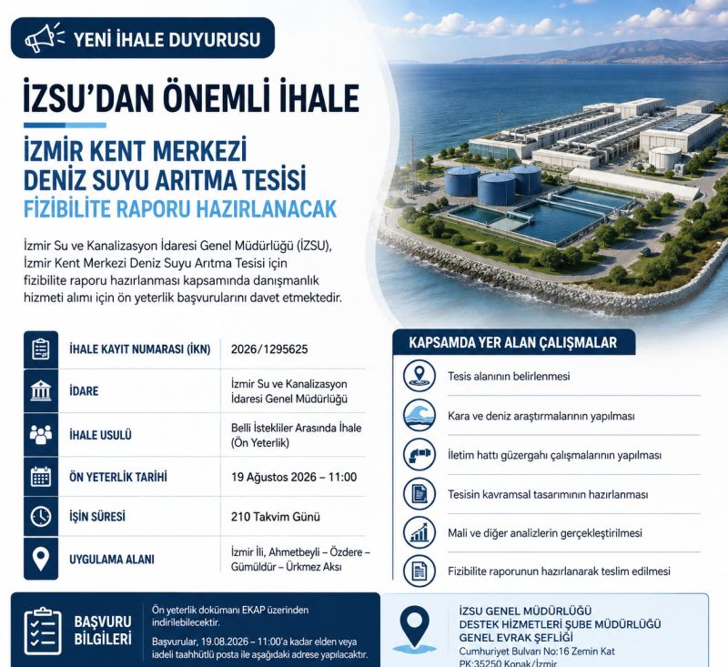 İZSU'dan Deniz Suyu Arıtma Tesisi İçin Fizibilite Danışmanlığı İhalesi