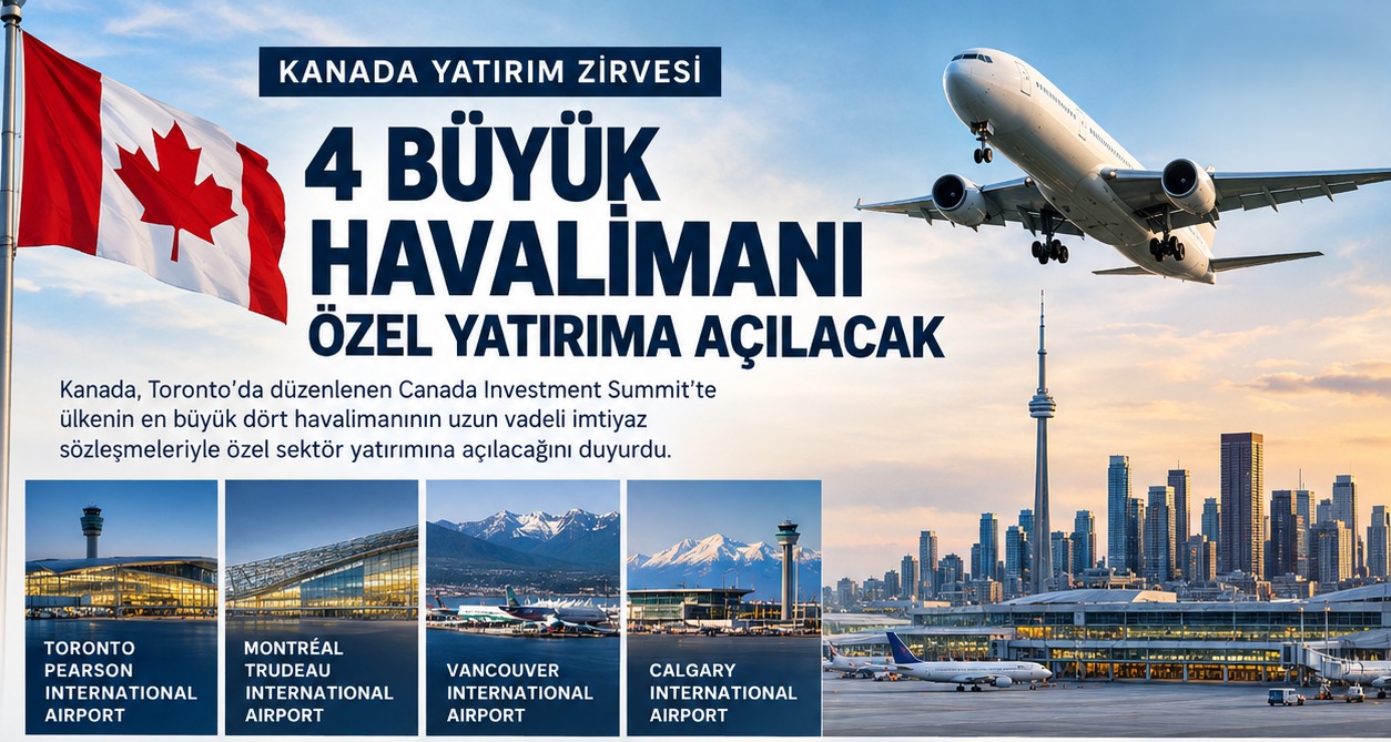 Kanada'nın 4 Büyük Havalimanında Özel Sektör Dönemi Başlıyor