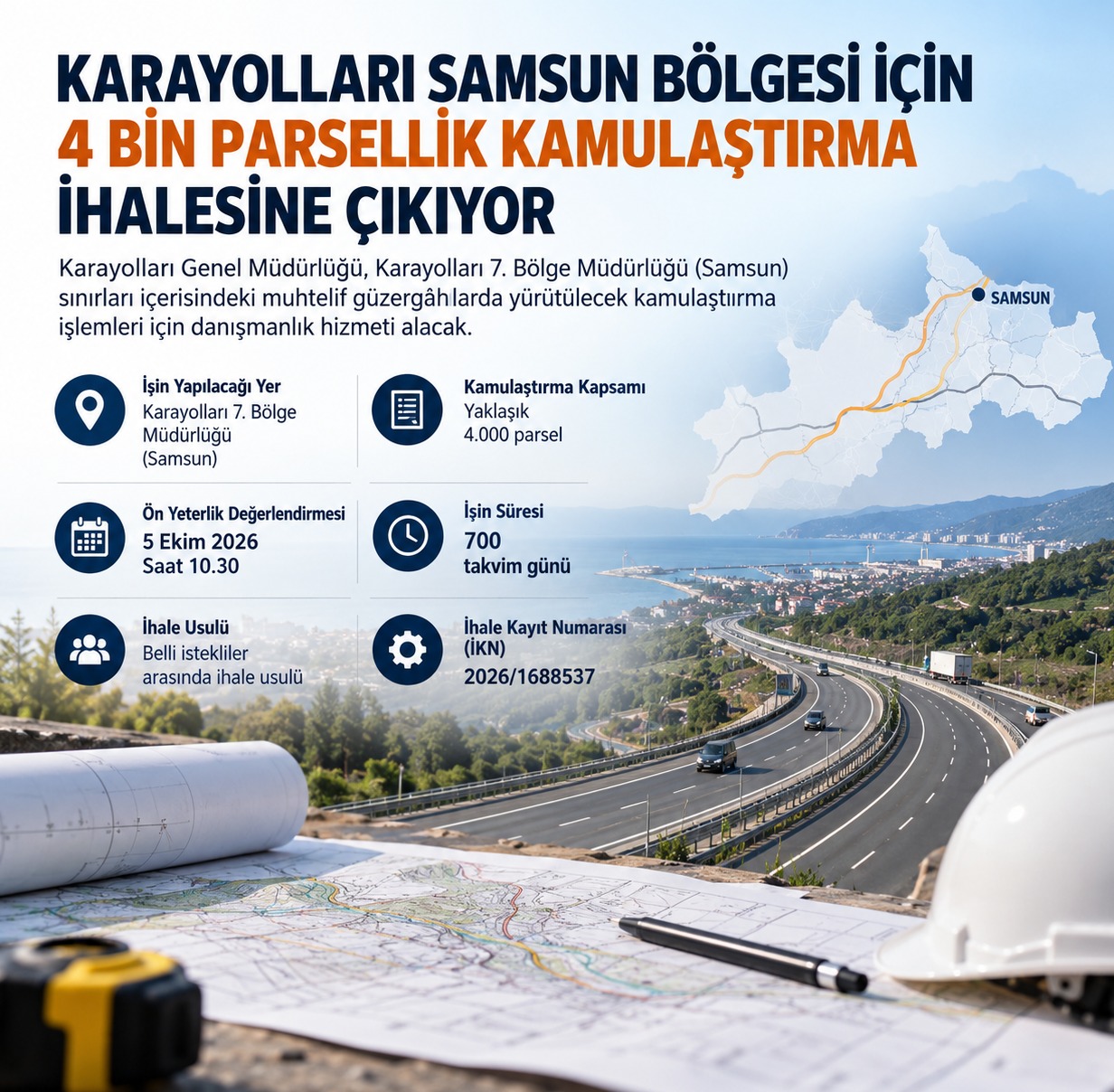 Karayolları Samsun Bölgesi İçin 4 Bin Parsellik Kamulaştırma İhalesine Çıkıyor