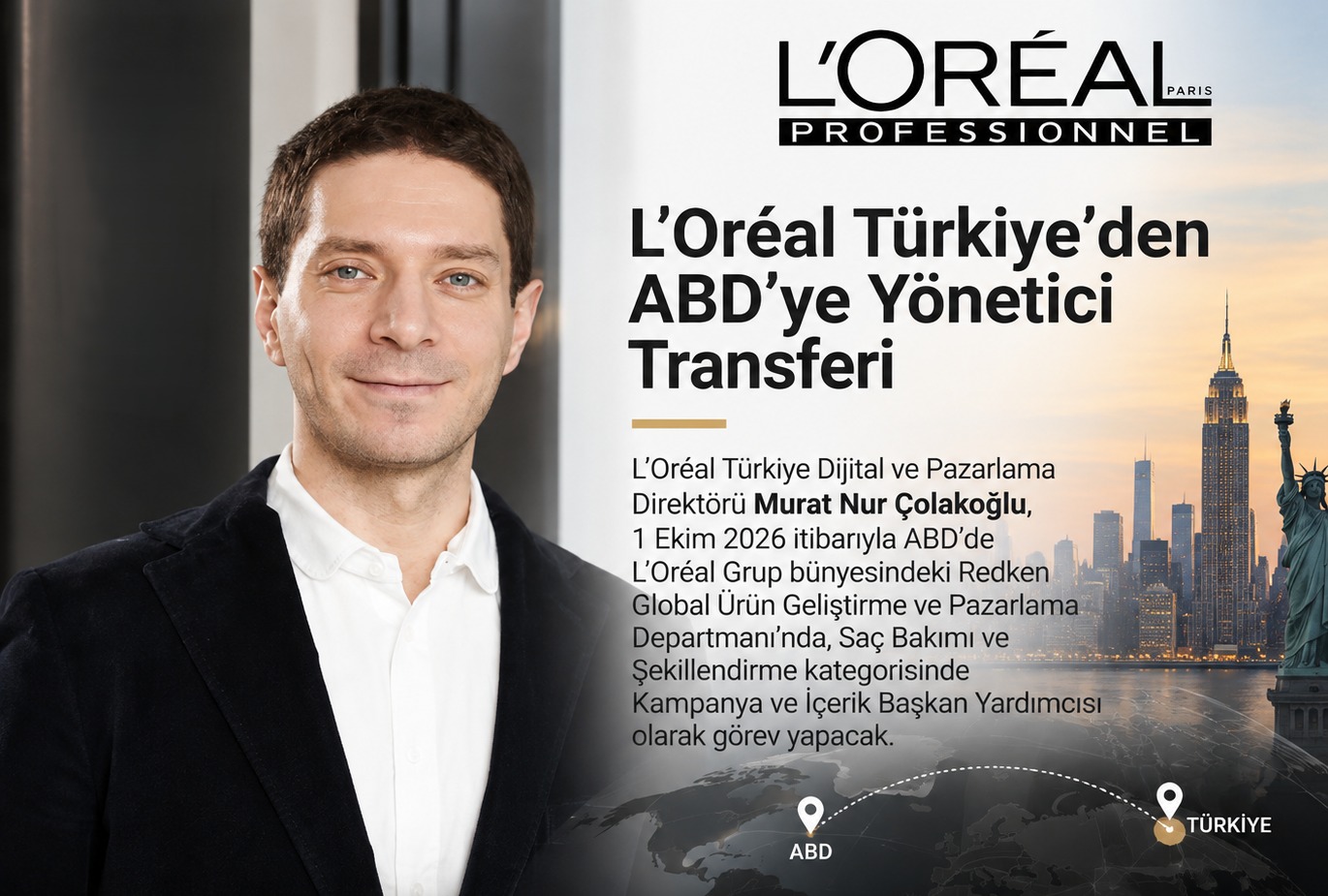 L'Oréal Türkiye'den ABD'ye Üst Düzey Yönetici Transferi