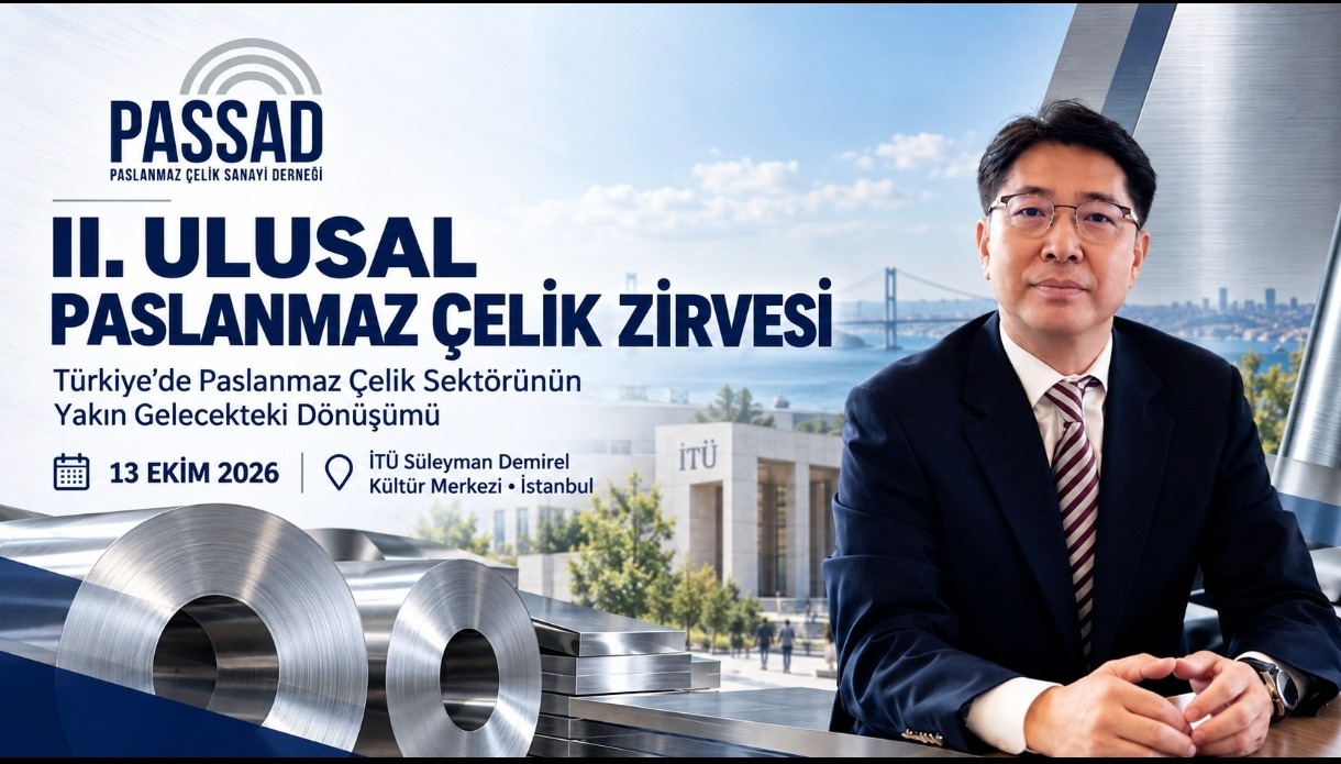 Paslanmaz Çeliğin Geleceği II. Ulusal Paslanmaz Çelik Zirvesi'nde Konuşulacak