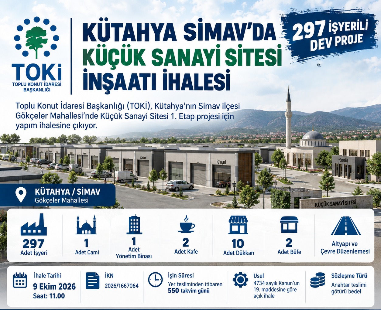 Kütahya/Simav Küçük Sanayi Sitesi 1. Etap: 297 İşyerli Yapım İhalesi