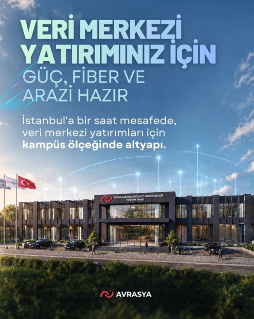 Yalova Avrasya OSB, Veri Merkezi Yatırımlarına Hazırlanıyor